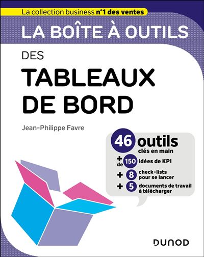 La Boîte à outils des Tableaux de bord - Jean-Philippe Favre (2025)