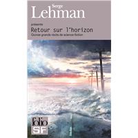 Retour sur l'horizon