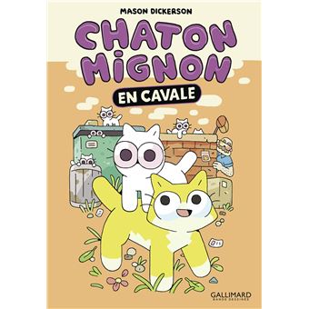 Chaton Mignon - Chaton Mignon, En cavale - 1