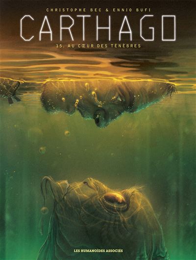 Carthago T15 : Au coeur des ténèbres