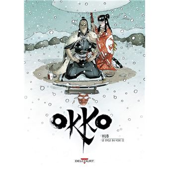 Okko - Le Cycle du vide (2/2) : Okko - tome 10 Le cycle du vide 2