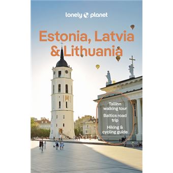 Estonia, Latvia & Lithuania 10ed -anglais-