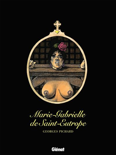 Marie-Gabrielle de Saint-Eutrope - Intégrale