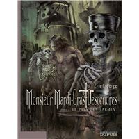 Monsieur Mardi-Gras Descendres - Tome 3 - Le Pays des larmes - tome 3/4