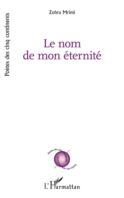 Le nom de mon éternité