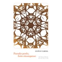 Paradis perdu, forte récompense