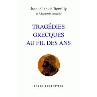 Tragédies grecques au fil des ans - 1