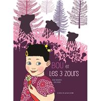 Bou et les 3 zours