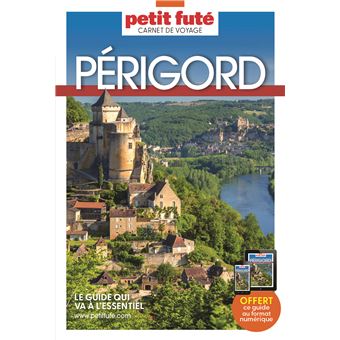 Guide Périgord 2025 Carnet Petit Futé