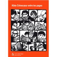 Kikie Crêvecœur entre les pages