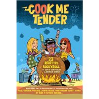 Cook me tender
