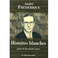 Histoires blanches