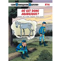 Les Tuniques Bleues - Tome 64 - Où est donc Arabesque ?