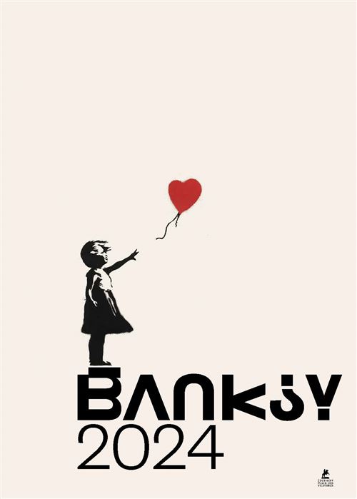 Banksy - calendrier mural 2024 - cartonné - Dominique Le Brun, Gianluca  Marziani, Virginie de Bermond-Gettle, Livre tous les livres à la Fnac