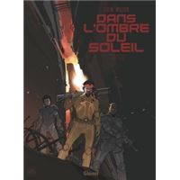 Dans l'ombre du soleil - Edition intégrale