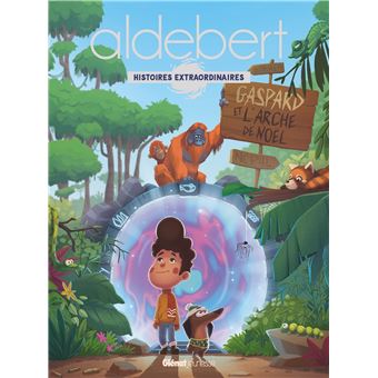 Aldebert - Aldebert, Les histoires extraordinaires d'Aldebert - 1