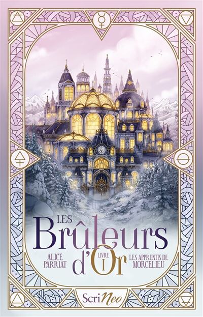 Les Bruleurs D'Or -  : Les Bruleurs d'Or - Tome 1 Les apprentis de Mortcelieu