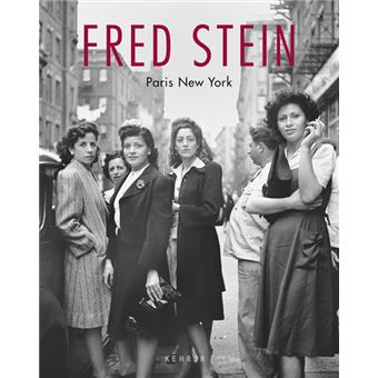 FRED STEIN-PARIS NEW YORK  Nouvelle Édition
