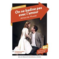 On ne badine pas avec l'amour (Bac 2026)