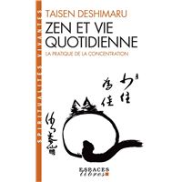 Zen et vie quotidienne (Espaces Libres - Spiritualités Vivantes)