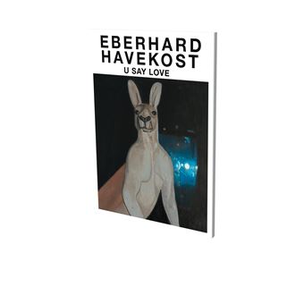 Eberhard Havekost : U SAY LOVE - 1