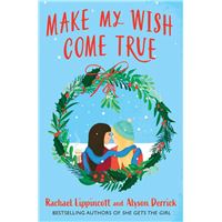 Make My Wish Come True