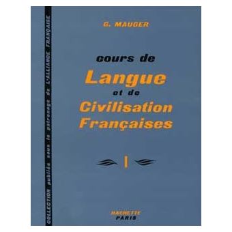 Cours de langue et de civilisation françaises - Niveau 1