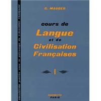 Cours de langue et de civilisation françaises - Niveau 1 - Livre de l'élève
