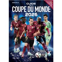 Guide de la Coupe du monde 2026 (Belgique)