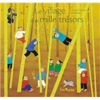 Le Village aux mille trésors