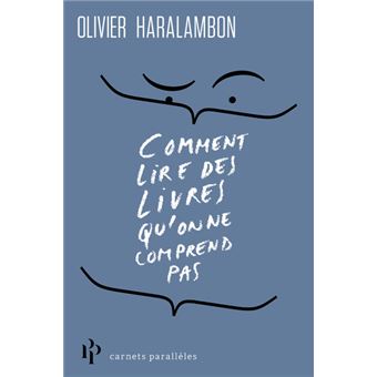 Comment lire des livres qu'on ne comprend pas - 1