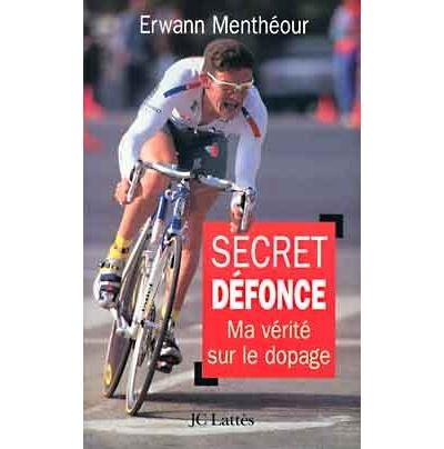 Secret défonce