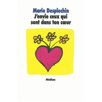 J'envie ceux qui sont dans ton coeur