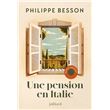 Une pension en Italie - Nouveauté Philippe Besson 2026