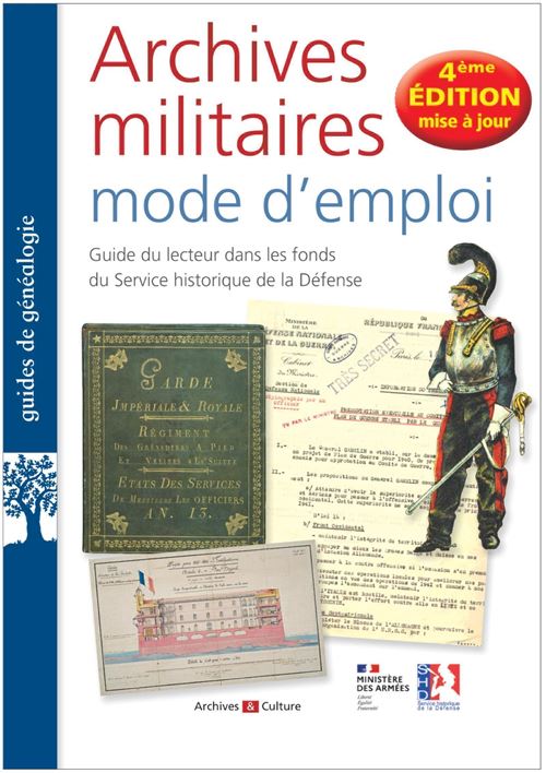 Archives militaires mode d'emploi