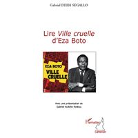 Lire "Ville cruelle" d'Eza Boto