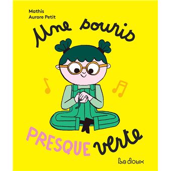 Une souris presque verte - 1