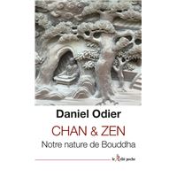 Chan & Zen - Notre nature de Bouddha