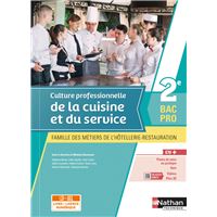 Culture professionnelle de la cuisine et du service - 2e Bac pro MHR - livre + licence élève 2021