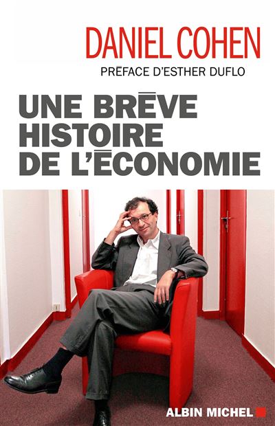 Une brève histoire de l'économie - Daniel Cohen (2024)