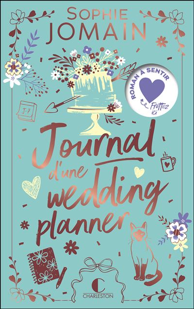 Journal d'une wedding planner - Sophie Jomain - Charleston - broché - Roman