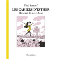 Les Cahiers d'Esther - tome 3 Histoires de mes 12 ans
