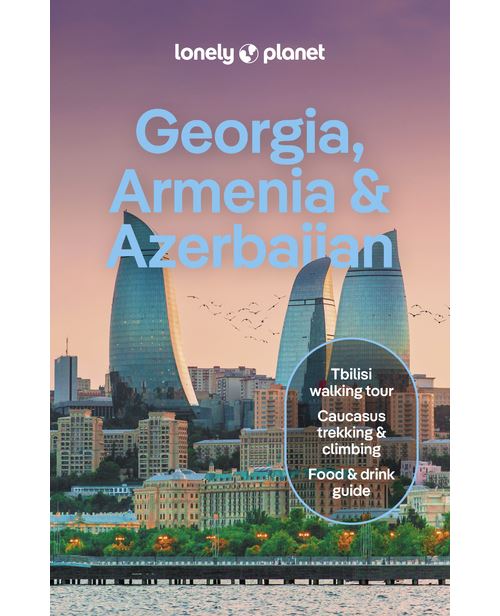 Georgia, Armenia & Azerbaijan 8ed -anglais-