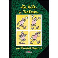 La Bite à Urbain