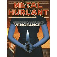 METAL HURLANT,13:VENGEANCE