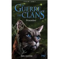 La guerre des clans - Cycle III : Le pouvoir des étoiles - Tome 5 Pénombre -poche-