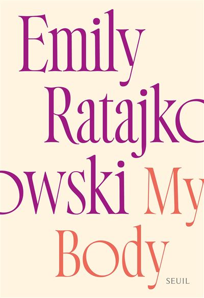 My Body - Emily Ratajkowski - Seuil - broché - Essai