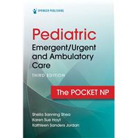Pediatric Emergent/Urgent and Ambulatory Care