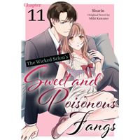 The Wicked Scion’s Sweet and Poisonous Fangs (11)