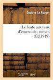 Le buste aux yeux d'émeraude roman